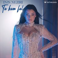 INIS NEZIRI - Ta kam fal