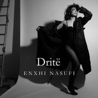 Enxhi Nasufi - Drit&euml;