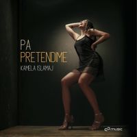 Kamela Islamaj - Pa pretendime
