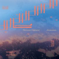 Nervous Operator - Chronostasis