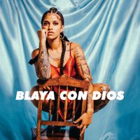 Blaya - Blaya con Dios
