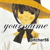 Pitcher56 - Your Name