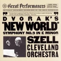 George Szell - Dvoř&aacute;k: "New World" Symphony No. 9 In E Minor
