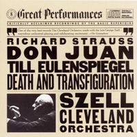George Szell - Richard Strauss: Don Juan; Till Eulenspiegel; Death And Transfiguration