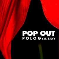 Polo G - Pop Out