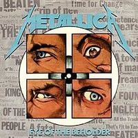 Metallica - Eye Of The Beholder