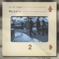 Malpa&iacute;s - Un D&iacute;a Lejano 2