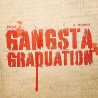 Polo G - Gangsta Graduation