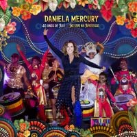 Daniela Mercury - 40 Anos De Ax&eacute; (Ao Vivo Na Apoteose)
