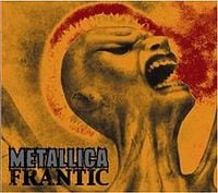 Metallica - Frantic