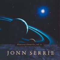 Jonn Serrie - Planetary Chronicles, Vol. II