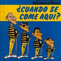 Siniestro Total - &iquest;Cu&aacute;ndo Se Come Aqu&iacute;?