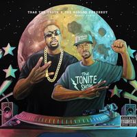 Trae Tha Truth & The Worlds Freshest - The Tonite Show