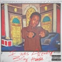 Shy Glizzy - I WAS ACTUALLY BEING HUMBLE