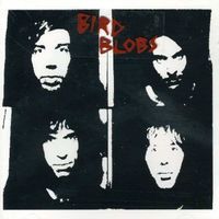 Bird Blobs - Bird Blobs