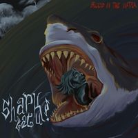 SHARK EAT U! - Blood in the Water