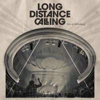 Long Distance Calling - Live At Lichtburg 2024