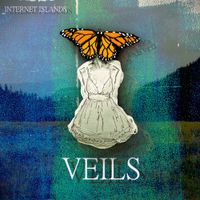 Internet Islands - Veils