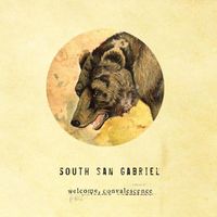 South San Gabriel - Welcome, Convalescence