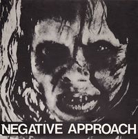 Negative Approach - Negative Approach