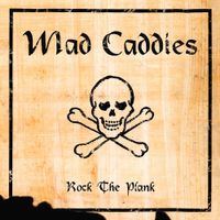 The Mad Caddies - Rock the Plank
