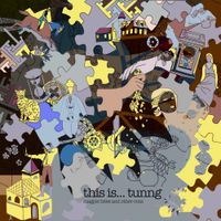 Tunng - This Is Tunng...Magpie Bites and Other Cuts