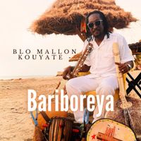 Blo Mallon Kouyate - Bariboreya