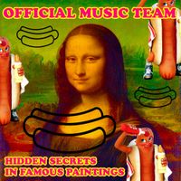 Official Music Team - Hidden Secrets In Famous Paintings