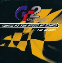 Various Artists - Gran Turismo 2: Music at the Speed of Sound - The Album
