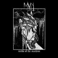 Munt - Seeds of The Machine
