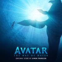 Simon Franglen - Avatar: The Way of Water (Original Score)