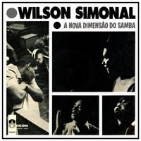 Wilson Simonal - A Nova Dimens&atilde;o Do Samba