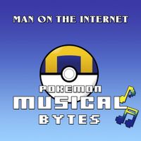 Man On The Internet - Pokemon Musical Bytes