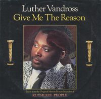 Luther Vandross - Give Me The Reason