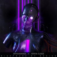 TryHardNinja - Nightmare By Design
