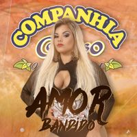 Companhia do Calypso - Amor Bandido