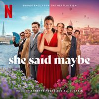 Annette Focks - She Said Maybe