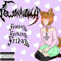 Cowonaviwus - Femboy Fucking Friday