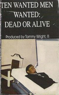 Ten Wanted Men - Wanted: Dead or Alive