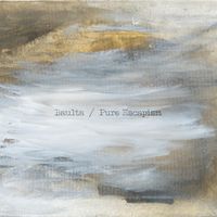 Baulta - Pure Escapism