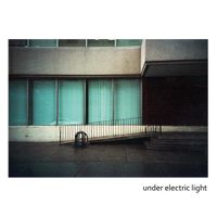 Under Electric Light - After the Blue Ep