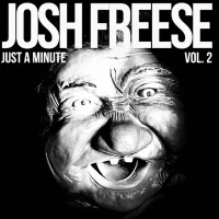 Josh Freese - Just A Minute, Vol. 2
