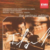 Itzhak Perlman - Shostakovich: Violin Concerto No.1; 3 Duets / Violin Concerto