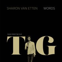 Sharon Van Etten - Words (Music From The Film "Tig")