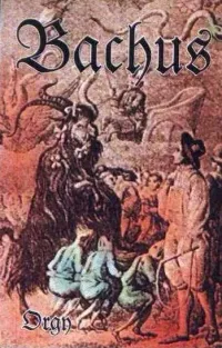 Bachus - Orgy