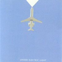 Under Electric Light - Under Electric Light