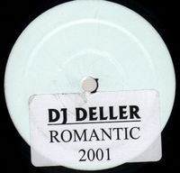 DJ Deller - Romantic 2001