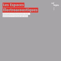 Various Artists - Les espaces &eacute;lectroacoustiques