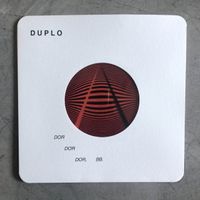 Duplo - Dor Dor Dor, BB 7"