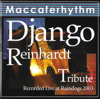 Maccaferhythm - Django Reinhardt Tribute